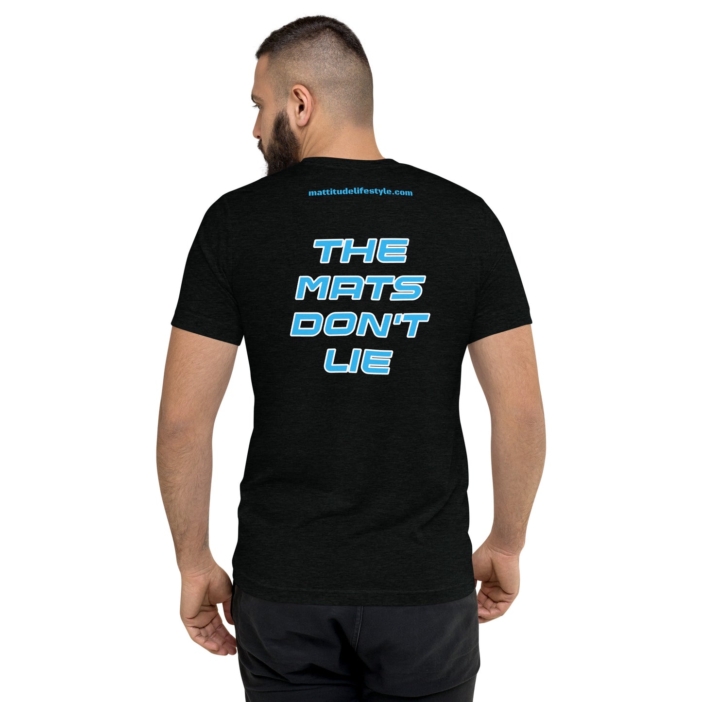 The Mats Don't Lie t-shirt